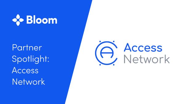 Partner Spotlight: Access Network and Bloom bring financial access to global markets