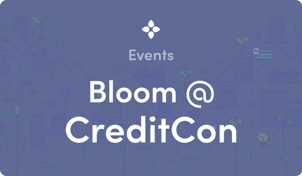 Catch Bloom at CreditCon in Las Vegas