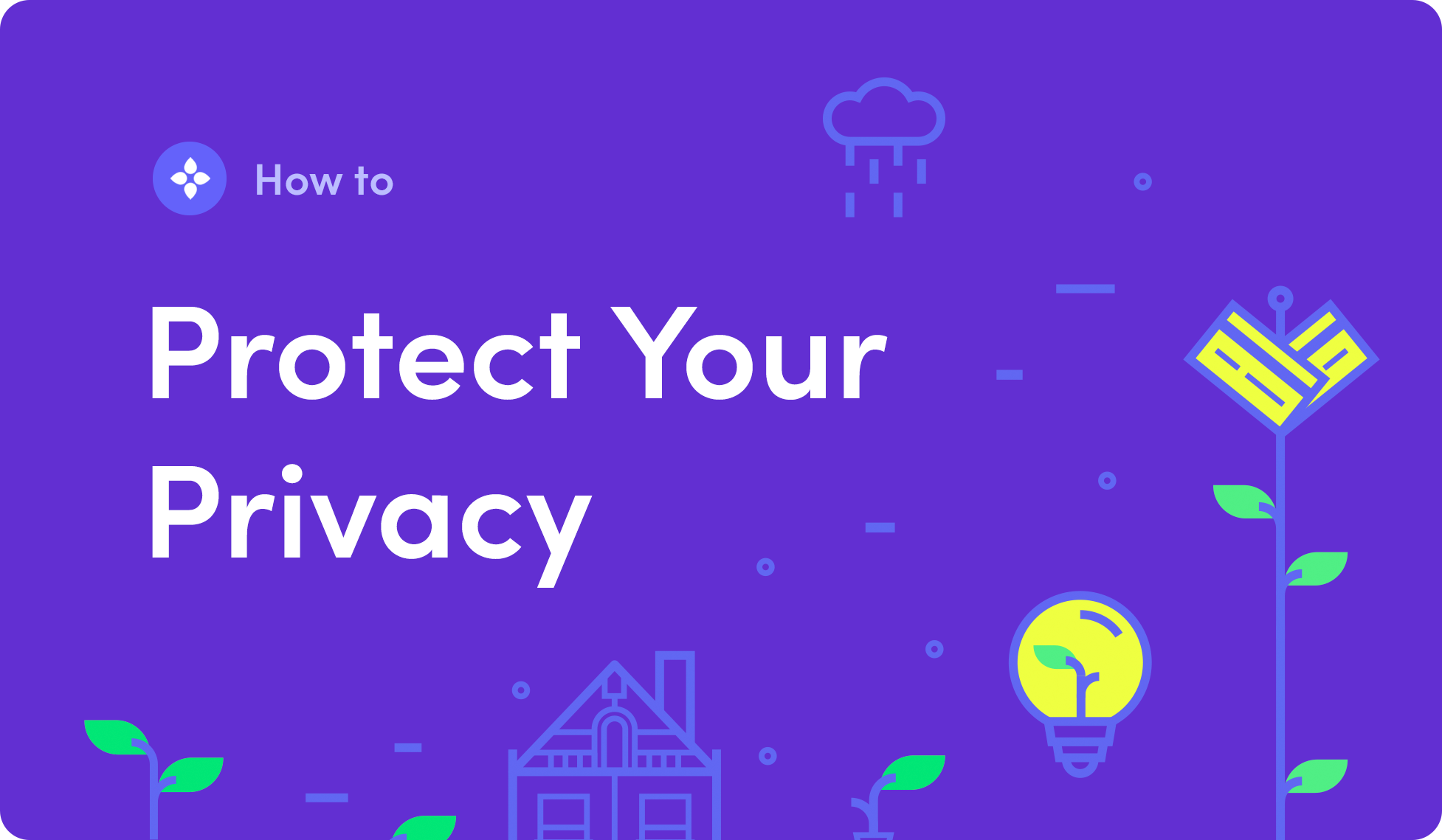 Protect your online privacy using these 9 free tools - Electronic