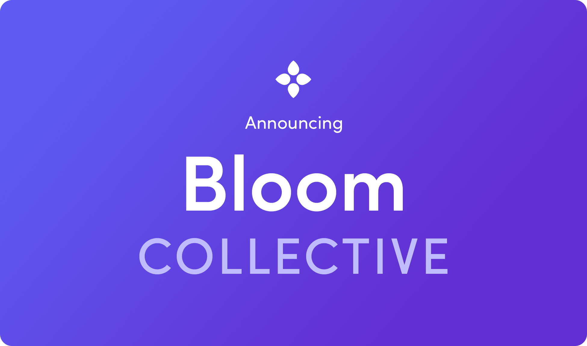 bloom collective