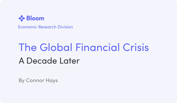 The Global Financial Crisis: A Decade Later