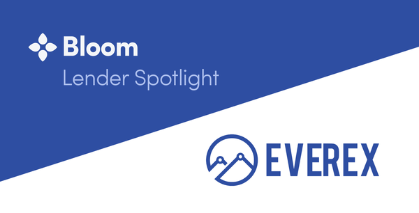 Bloom Lender Spotlight: Everex