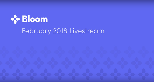 February Livestream Recap